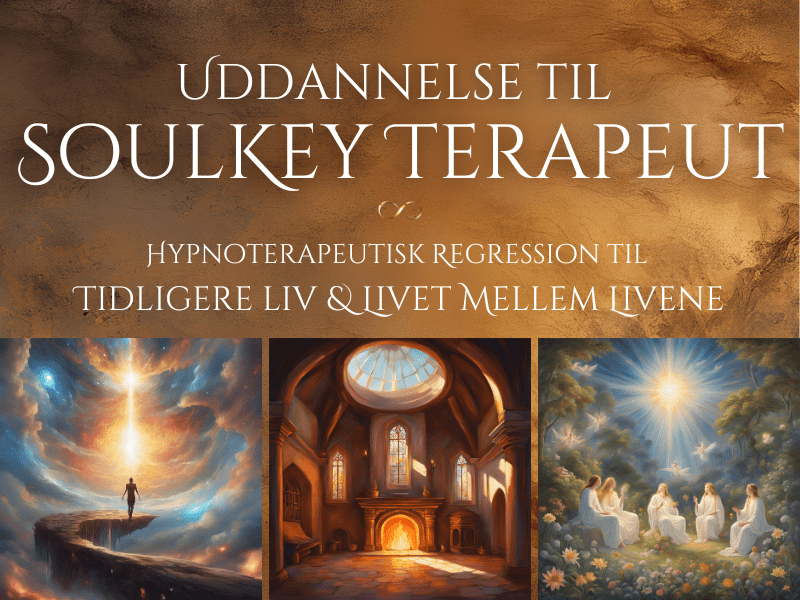 soulkey uddannelsen 2026 hypnoterapeutisk regression til tidligere liv og livet mellem livene